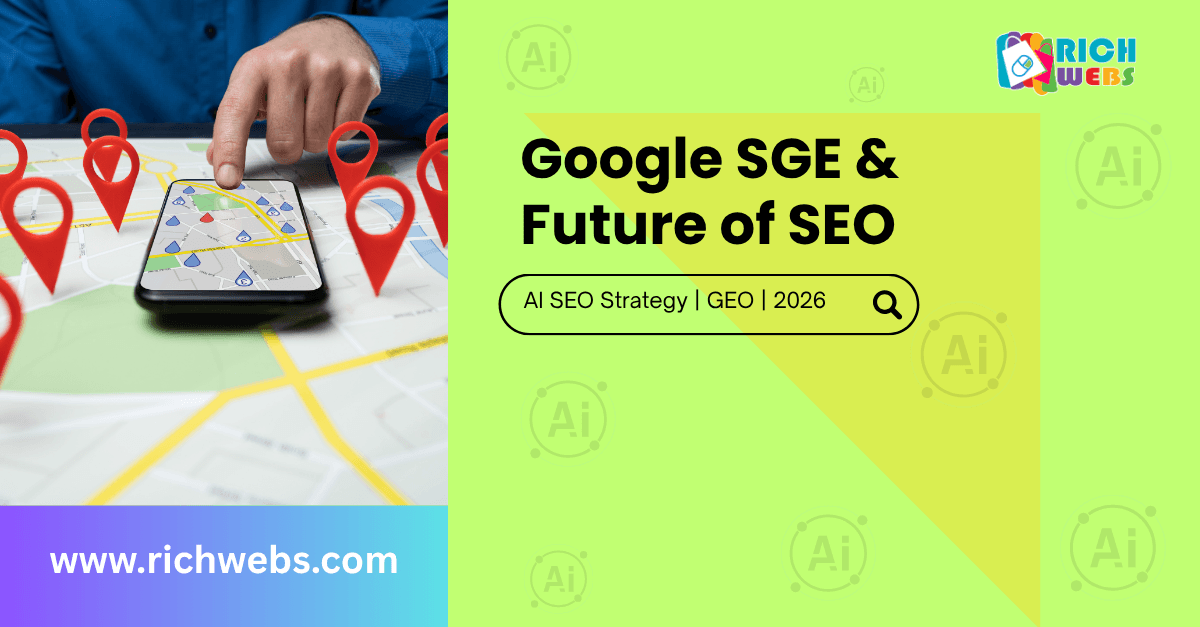Google SGE and future SEO strategy